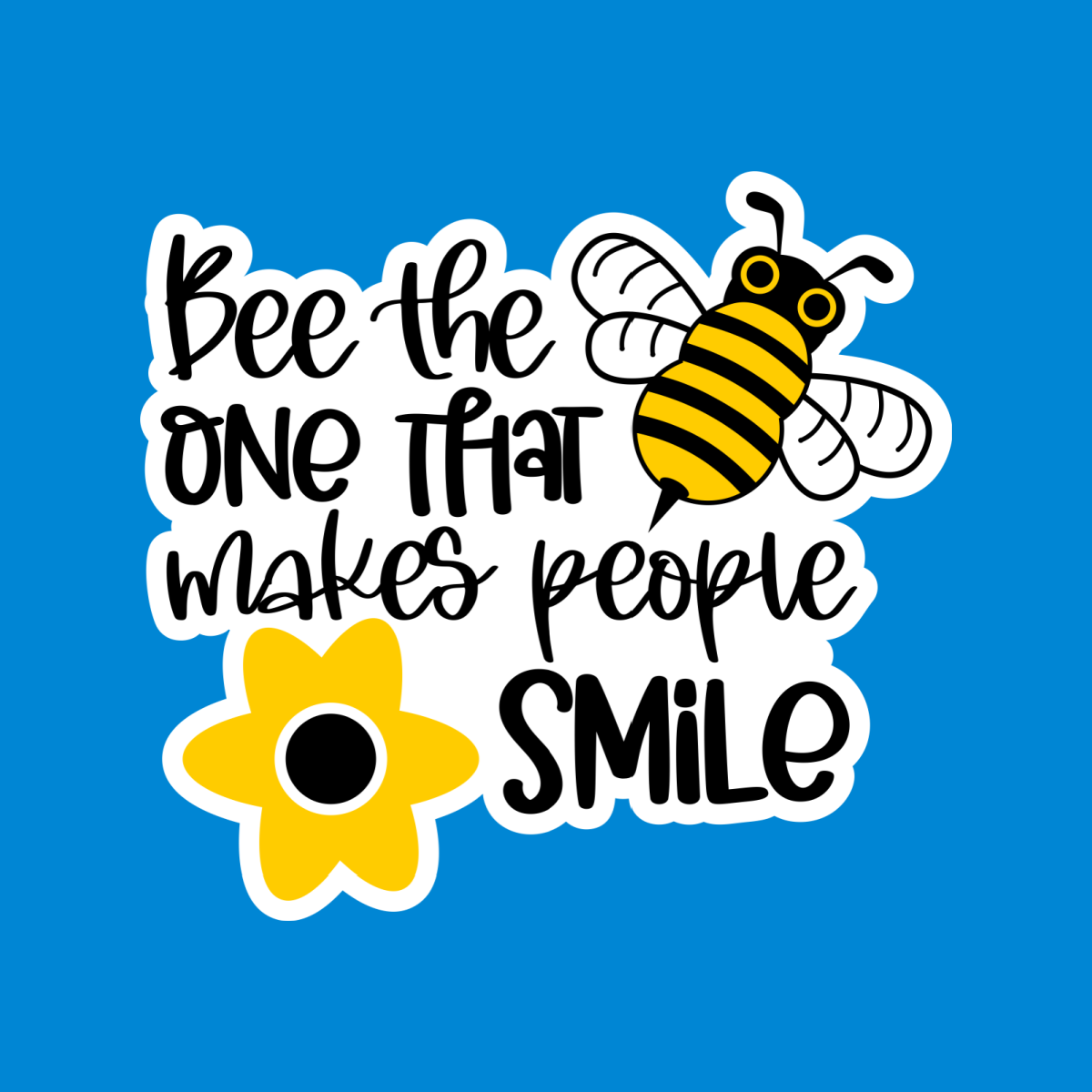 Bee The One That Makes People Smile Waterproof Vinyl Sticker