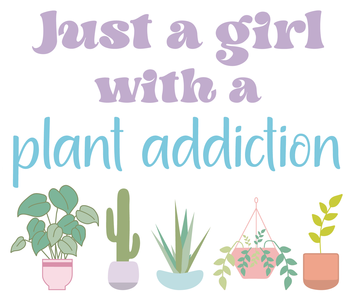 Just A Girl With A Plant Addiction Waterproof Vinyl Sticker